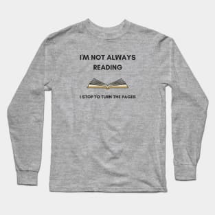 Funny Book Lover Reading Design for Bookworms Long Sleeve T-Shirt